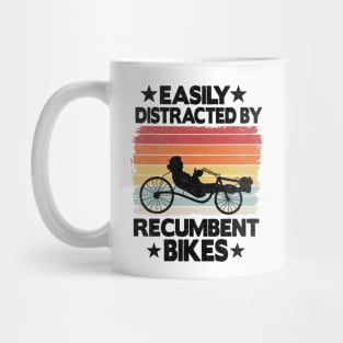 Easily Distracted By Recumbent Bikes Funny Recumbent Bike Mug